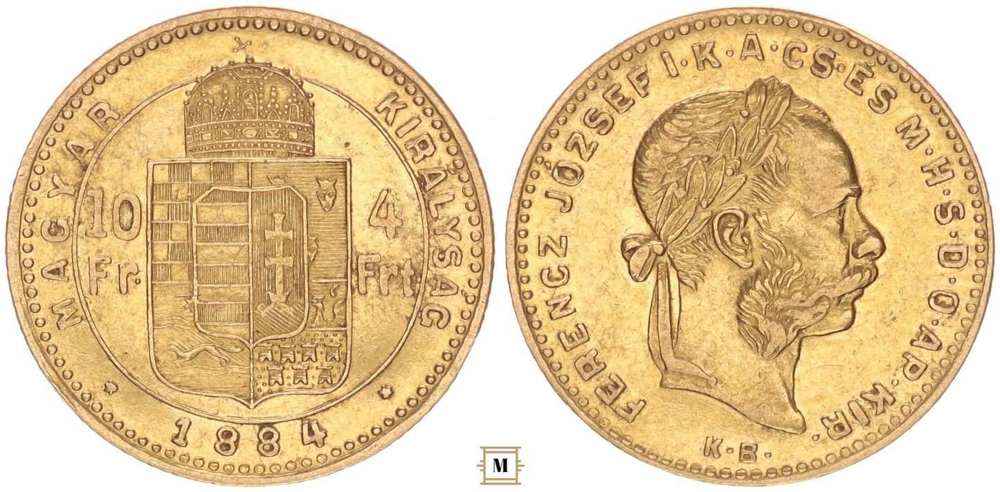 Ferenc József 10 frank 4 forint 1884 KB