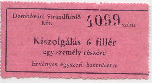 Dombóvár kiszolgálási jegy 6 fillér