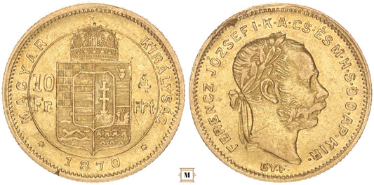 Ferenc József 10 frank 4 forint 1870 Gy.F.