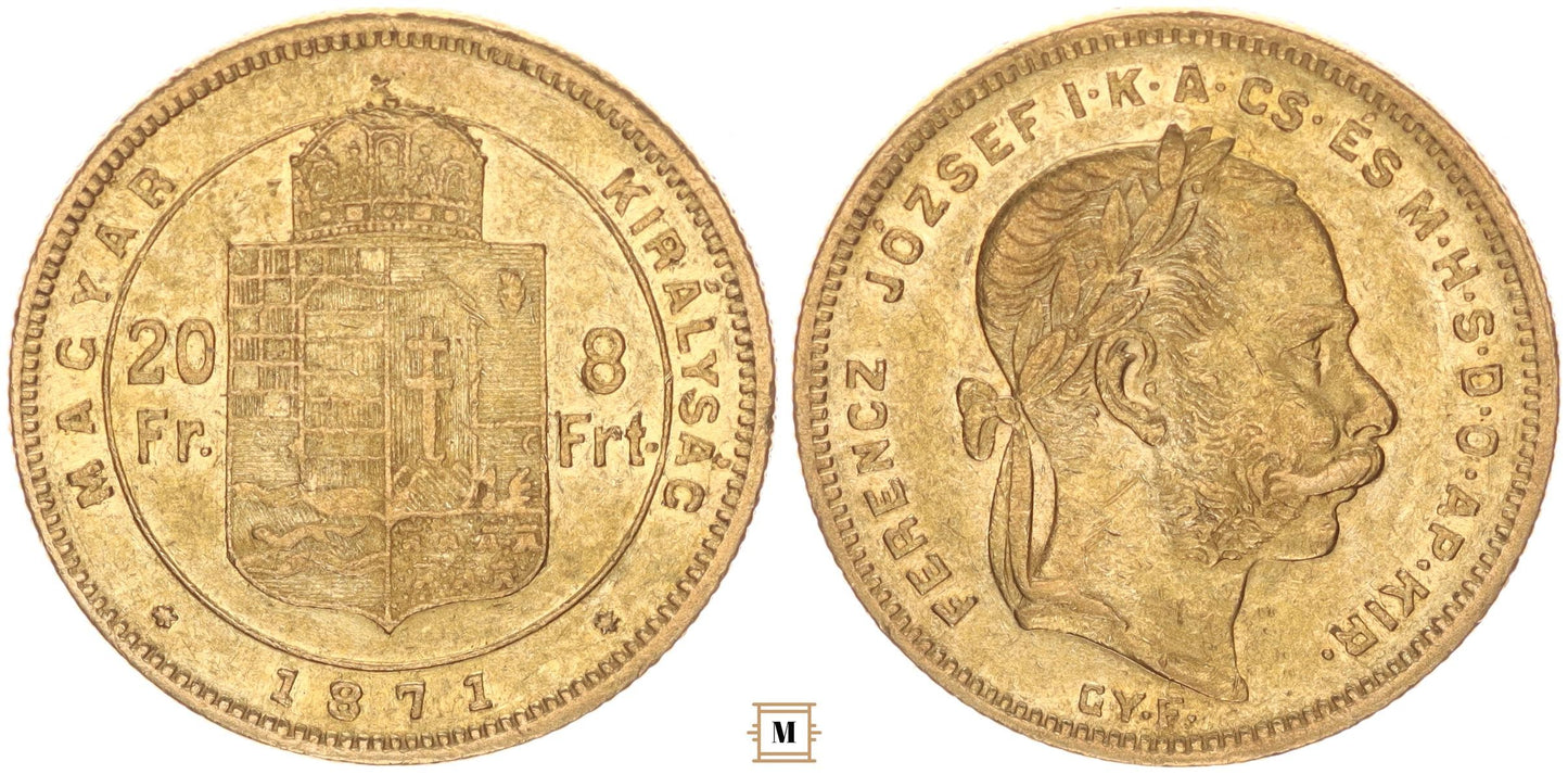Ferenc József 20 frank 8 forint 1871 Gy.F.
