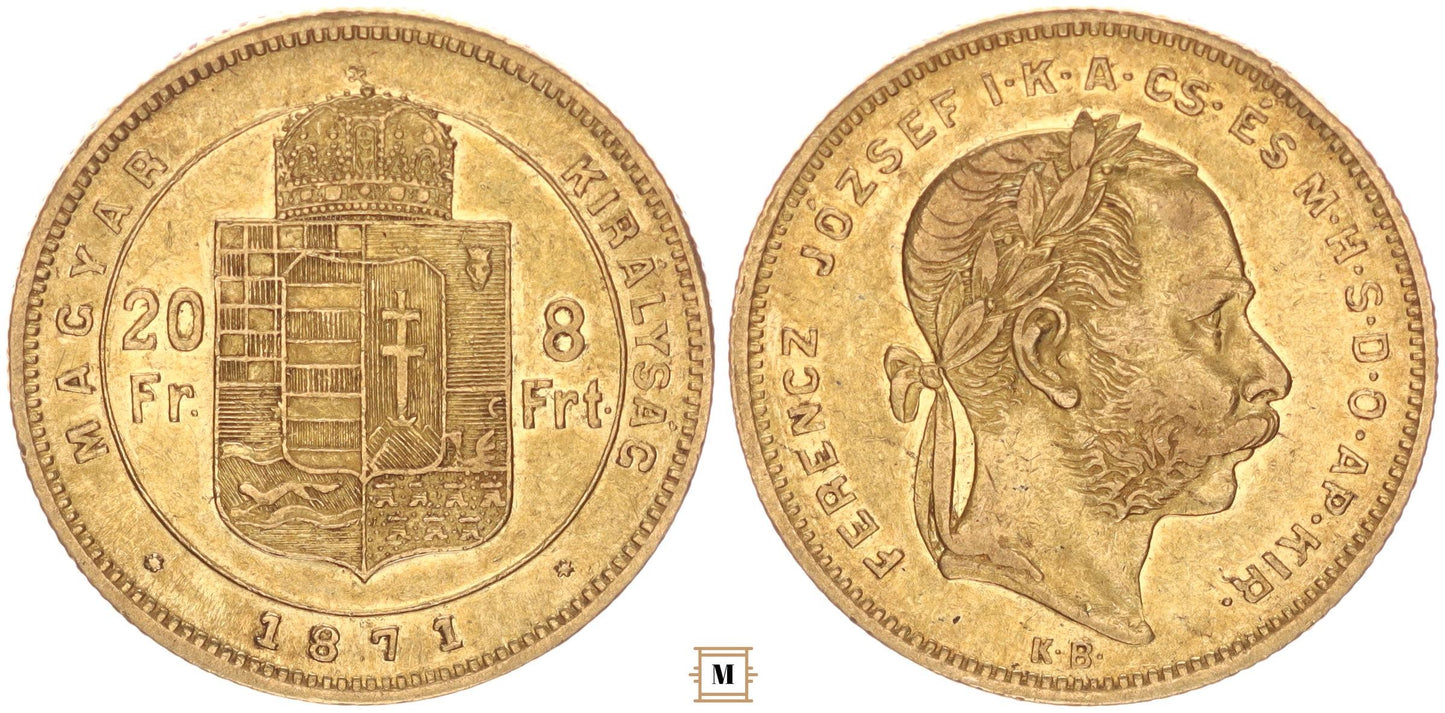 Ferenc József 20 frank 8 forint 1871 KB