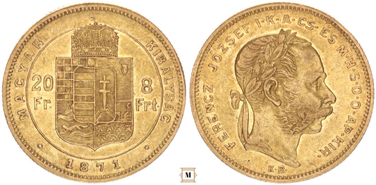 Ferenc József 20 frank 8 forint 1871 KB