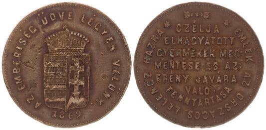 Országos Lelencház alapítása 1869 érem